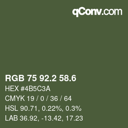 カラーコード: RGB 75 92.2 58.6 | qconv.com