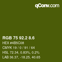 カラーコード: RGB 75 92.2 8.6 | qconv.com