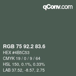 カラーコード: RGB 75 92.2 83.6 | qconv.com