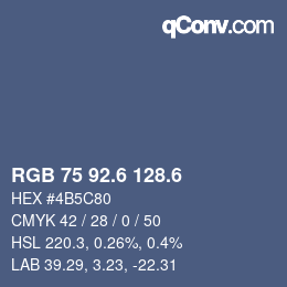 カラーコード: RGB 75 92.6 128.6 | qconv.com