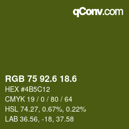 カラーコード: RGB 75 92.6 18.6 | qconv.com