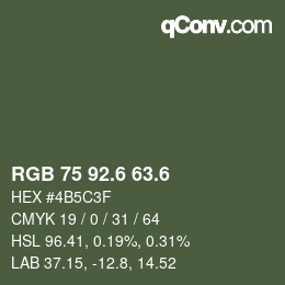 カラーコード: RGB 75 92.6 63.6 | qconv.com