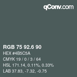 カラーコード: RGB 75 92.6 90 | qconv.com