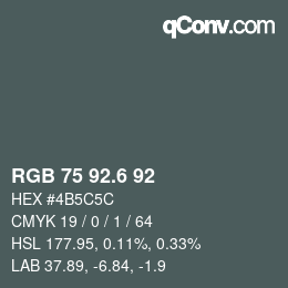 カラーコード: RGB 75 92.6 92 | qconv.com