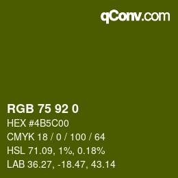 Color code: RGB 75 92 0 | qconv.com
