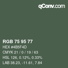 Code couleur: RGB 75 95 77 | qconv.com