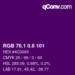 カラーコード: RGB 76.1 0.8 101 | qconv.com
