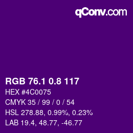 カラーコード: RGB 76.1 0.8 117 | qconv.com
