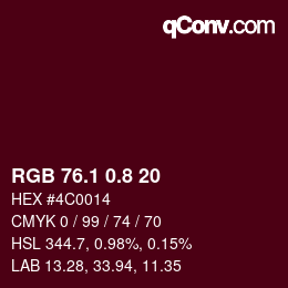 カラーコード: RGB 76.1 0.8 20 | qconv.com