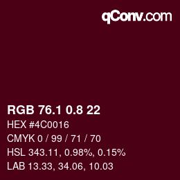 カラーコード: RGB 76.1 0.8 22 | qconv.com