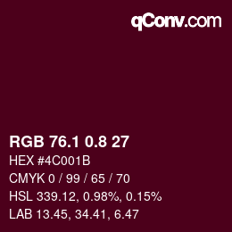 カラーコード: RGB 76.1 0.8 27 | qconv.com