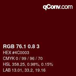 カラーコード: RGB 76.1 0.8 3 | qconv.com