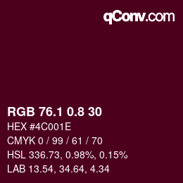 カラーコード: RGB 76.1 0.8 30 | qconv.com