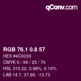 カラーコード: RGB 76.1 0.8 57 | qconv.com