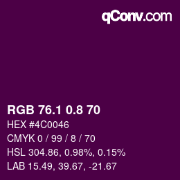 カラーコード: RGB 76.1 0.8 70 | qconv.com