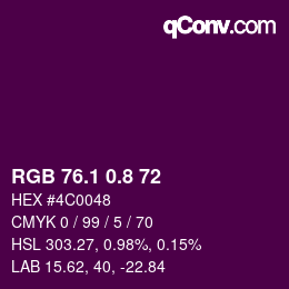 カラーコード: RGB 76.1 0.8 72 | qconv.com