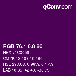 カラーコード: RGB 76.1 0.8 86 | qconv.com