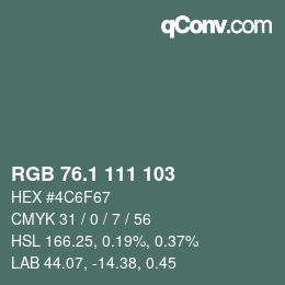 Color code: RGB 76.1 111 103 | qconv.com