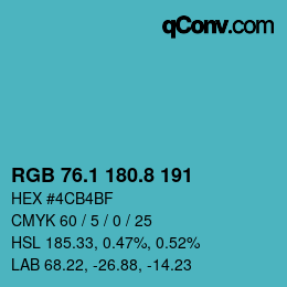 カラーコード: RGB 76.1 180.8 191 | qconv.com
