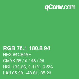 カラーコード: RGB 76.1 180.8 94 | qconv.com