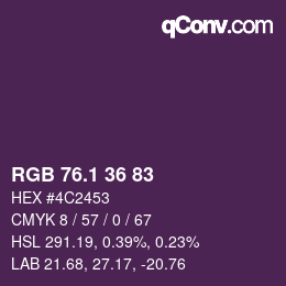 カラーコード: RGB 76.1 36 83 | qconv.com
