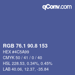 カラーコード: RGB 76.1 90.8 153 | qconv.com