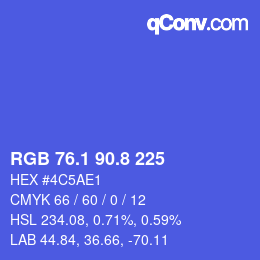 カラーコード: RGB 76.1 90.8 225 | qconv.com