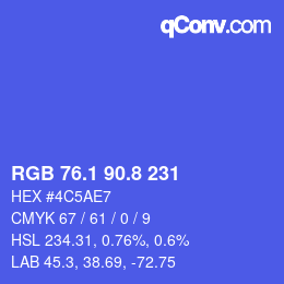 カラーコード: RGB 76.1 90.8 231 | qconv.com