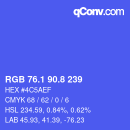 カラーコード: RGB 76.1 90.8 239 | qconv.com