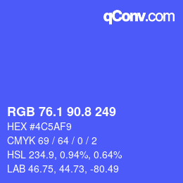 カラーコード: RGB 76.1 90.8 249 | qconv.com