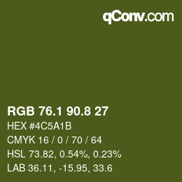 カラーコード: RGB 76.1 90.8 27 | qconv.com