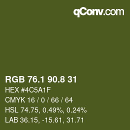 カラーコード: RGB 76.1 90.8 31 | qconv.com