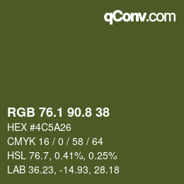 カラーコード: RGB 76.1 90.8 38 | qconv.com