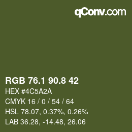 カラーコード: RGB 76.1 90.8 42 | qconv.com