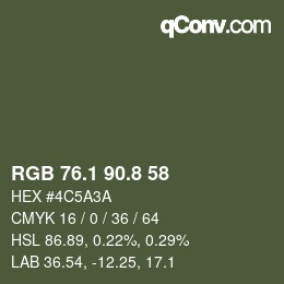 カラーコード: RGB 76.1 90.8 58 | qconv.com