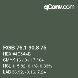 カラーコード: RGB 76.1 90.8 75 | qconv.com