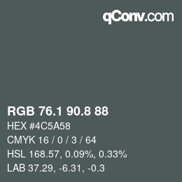 カラーコード: RGB 76.1 90.8 88 | qconv.com