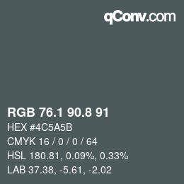 カラーコード: RGB 76.1 90.8 91 | qconv.com