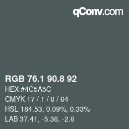 カラーコード: RGB 76.1 90.8 92 | qconv.com