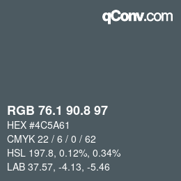 Color code: RGB 76.1 90.8 97 | qconv.com