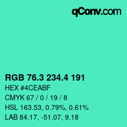 カラーコード: RGB 76.3 234.4 191 | qconv.com