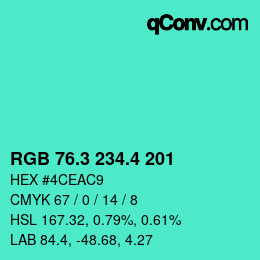 カラーコード: RGB 76.3 234.4 201 | qconv.com