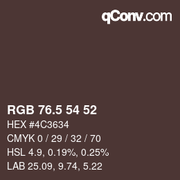 Color code: RGB 76.5 54 52 | qconv.com