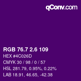 カラーコード: RGB 76.7 2.6 109 | qconv.com