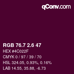カラーコード: RGB 76.7 2.6 47 | qconv.com