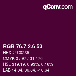 カラーコード: RGB 76.7 2.6 53 | qconv.com