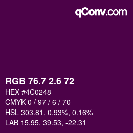 カラーコード: RGB 76.7 2.6 72 | qconv.com
