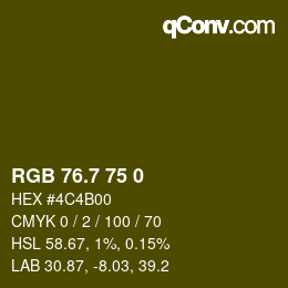 カラーコード: RGB 76.7 75 0 | qconv.com