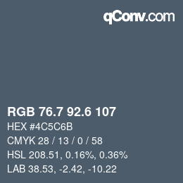 カラーコード: RGB 76.7 92.6 107 | qconv.com