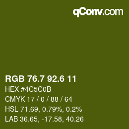 カラーコード: RGB 76.7 92.6 11 | qconv.com
